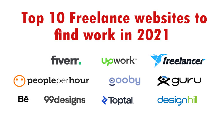 TOP 10 FREELANCE PLATFORMS TO FIND WORK IN 2021