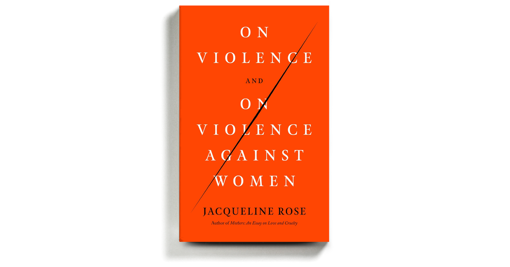 A New Book Thinks Clearly and Creatively About Violence Against Women