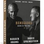 Obama-Springsteen book ‘Renegades’ coming in October