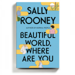 Book Review: ‘Beautiful World, Where Are You,” by Sally Rooney