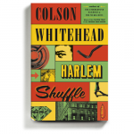 In Colson Whitehead’s New Novel, a Crime Grows in Harlem