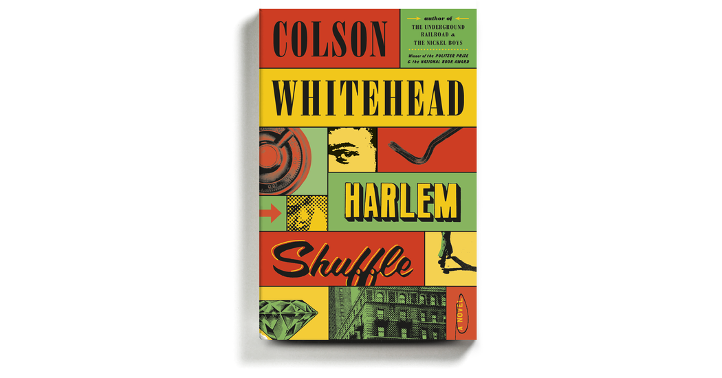 In Colson Whitehead’s New Novel, a Crime Grows in Harlem