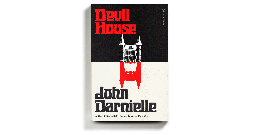 ‘Devil House,’ a Confident, Creepy Novel About a Wicked Unsolved Crime